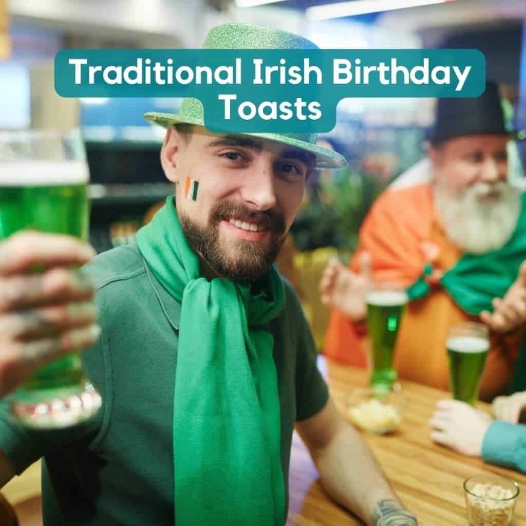 Traditional Irish Birthday Toasts